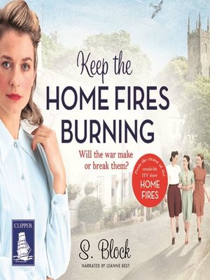 Keep the Home Fires Burning - Audiobook